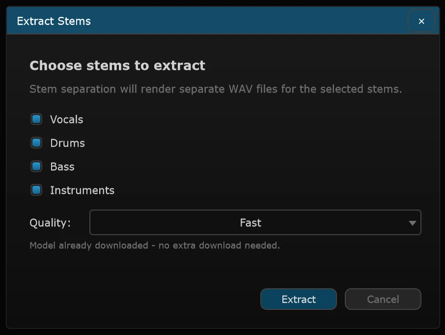 SANDYNE "Extract Stems" dialog: "Choose stems to extract — stem separation will render separate WAV files for the selected stems", with Vocals, Drums, Bass and Instruments all ticked, a Quality menu set to Fast, a note reading "Model already downloaded - no extra download needed", and Extract and Cancel buttons.